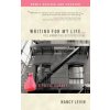 Writing for My Life... Reclaiming the Lost Pieces of Me (Nancy Levin)()