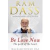 Be Love Now