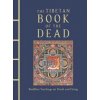The Tibetan Book of the Dead - autor neuvedený