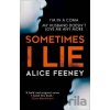 Sometimes I Lie - Alice Feeney