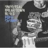 Chubby Popa - Universal Breakdown Blues / Reedice / vinyl [LP]