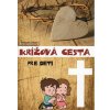 Krížová cesta pre deti