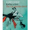 Kočka a čert The Cat and the Devil (James Joyce)