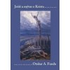 Ježíš a mýtus o Kristu - Otakar A. Funda