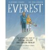 Everest: The Remarkable Story of Edmund Hillary and Tenzing Norgay (Alexandra Stewart)(Pevná)