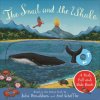 Snail and the Whale: A Push, Pull and Slide Book (Julia Donaldson)(Leporelo)