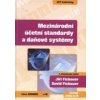 Mezinárodní účetní standardy a daňové systémy - 3. vydání - Jiří Ficbauer, David Ficbauer