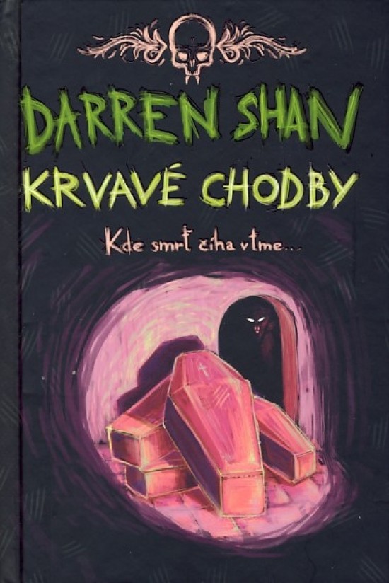Krvavé chodby - Darren Shan