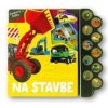 Na stavbe - Čo počujem - autor neuvedený