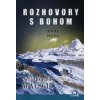Rozhovory s Bohom II. - Neale Donald Walsch