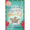 Island on the Edge of the World - Deborah Rodriguez