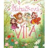 Šľahačková víla - Hlavatá Dana