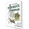 Pavoučí případ (Jan Frána)