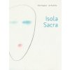 Isola Sacra - Mila Haugová, Ján Kudlička