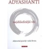 Nejdůležitější věc - Adyashanti