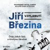 Vzplanutí (Březina Jiří - Saic Jakub, Skružná Kristýna) - CD (MP3)