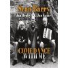 Come and dance with me - Sean Barry, Jan Hrubý a Jan Kolář
