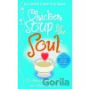 Chicken Soup for the Soul - Jack Canfield, Mark Hansen