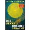 Der Urknall unserer Sprache