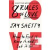 8 Rules of Love (Jay Shetty)