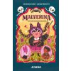 Malverina. Ein verhexter Neuanfang
