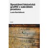 Spontánní historická graffiti v sakrálním prostoru