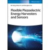 Flexible Piezoelectric Energy Harvesters and Sensors (Yang Bin)