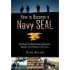 How to Become a Navy SEAL