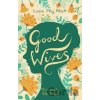 Good Wives - Louisa May Alcott
