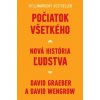 Počiatok všetkého (David Graeber, David Wengrow)