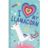 I Love My Llamacorn