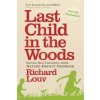 Last Child in the Woods (Richard Louv)(Brožovaná)