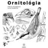 Ornitológia - Zlatica Országhová, Lucia Rubáčová