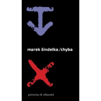 Chyba - Marek Šindelka