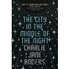 The City in the Middle of the Night - Charlie Jane Anders