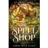 The Spellshop - Sarah Beth Durst