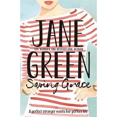 Saving Grace - Jane Green