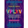 Vplyv - Robert Cialdini