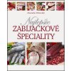 Najlepšie zabíjačkové špeciality