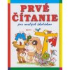 Prvé čítanie pre malých školákov