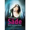 Säde - Příliš milovaná dívka - Miina Supinen