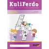 Kuliferdo - Vývinové poruchy učenia - Násobilka (Barbora Kováčová, Michaela Hanáková)