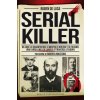 Serial killer. Da Jack lo Squartatore ai mostri di Rostov e di Foligno, una lunga linea di sangue attraversa l'Europa (Ruben De Luca)(Pevná)