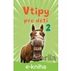 E-kniha Vtipy pre deti 2 - Adriana Boly