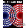 Dr. Strangelove Or: How I Learned to Stop Worrying and Love the Bomb - Peter Kramer
