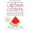 Medicínske médium - Liečivá očista - Anthony William