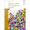 Dialogy ze života dětí s… (Nora Gavendová)