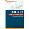Abeceda steroidních hormonů - Michaela Svojtková Dušková