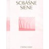 Sobášne siene - Sabina Jankovičová, Zuzana Beňušková, Zuzana Dedík Šidlíková