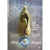 Hľa, Tvoja Matka - 220 biblických ružencových rozjímaní a františkánsky ruženec